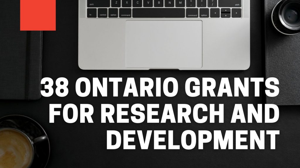 38 Ontario Grants for Research and Development in 2024 Canada Small