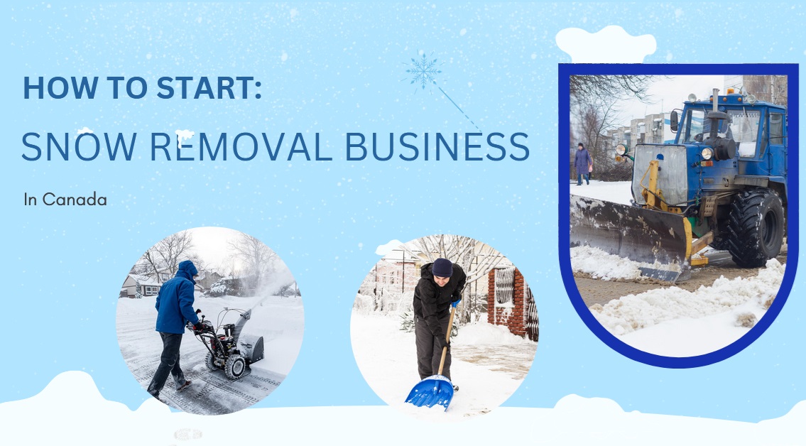 Start a Snow Removal Business in Canada